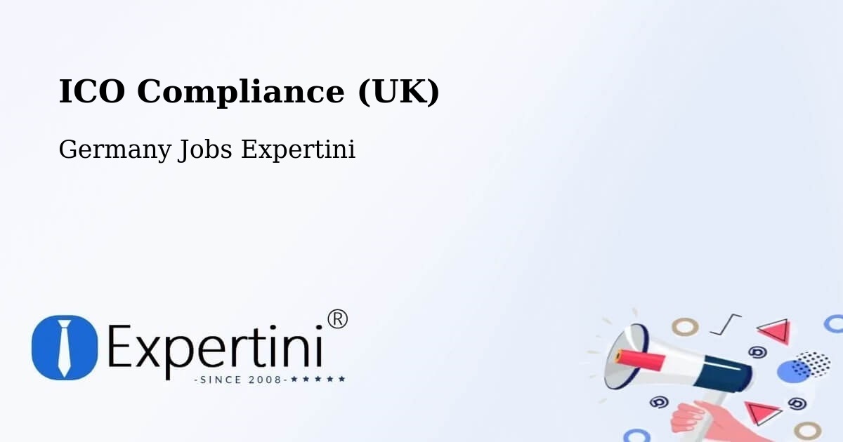 UK Data Protection & ICO Compliance – Buchbach - Germany Jobs Expertini